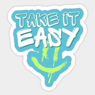 Take It Easy Sticker